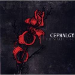 Cephalgy : Leid Statt Liebe